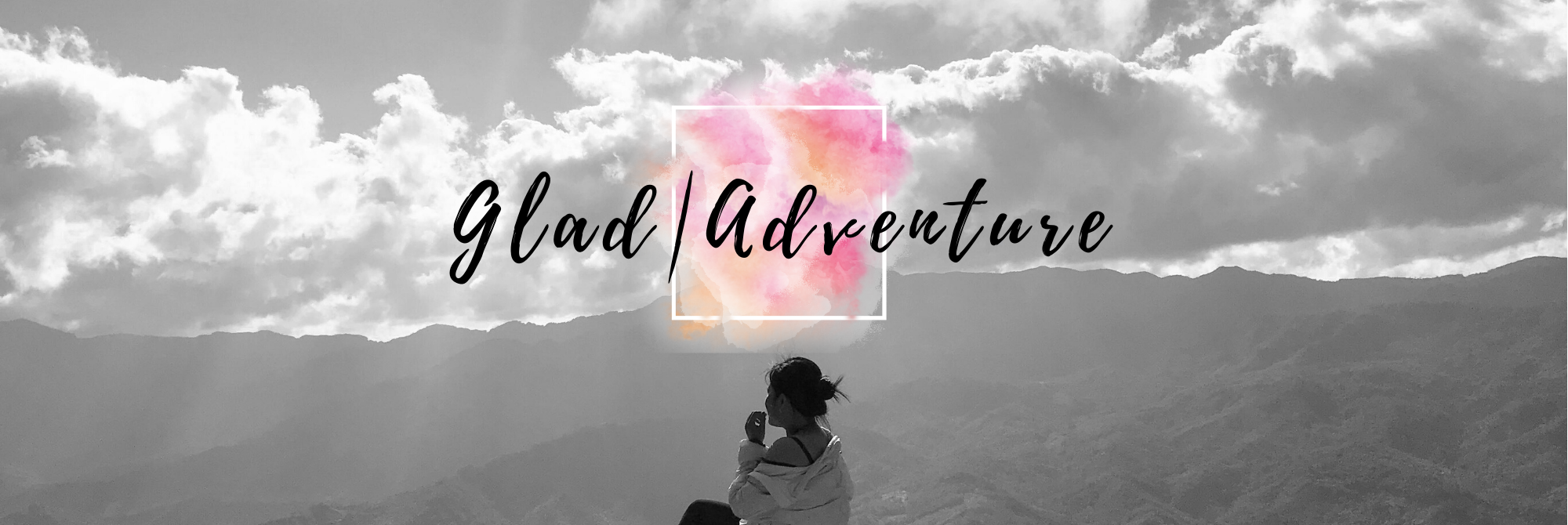 Glad|Adventure Travel Blog